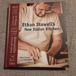Ethan Stowell's New Italian Kitchen Cookbook